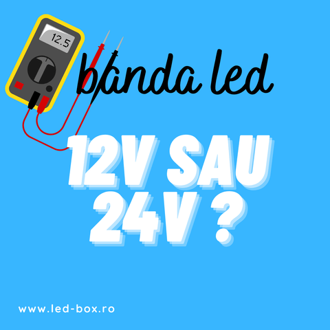 banda led benzi led banda cu led 12v banda cu led 24v blog despre benzi led 12v sau 24v led-box.ro