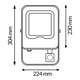 Proiector LED cu senzor PIR dimensiuni in mm, 224x304x230mm